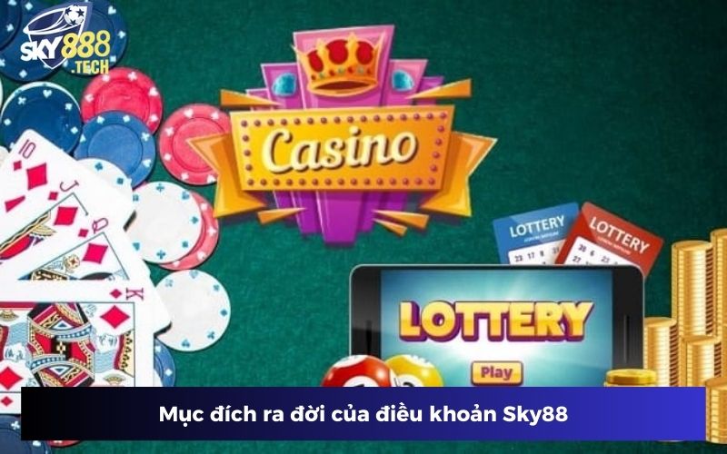 Mục đích ra đời của điều khoản Sky88 Mục đích ra đời của điều khoản Sky88